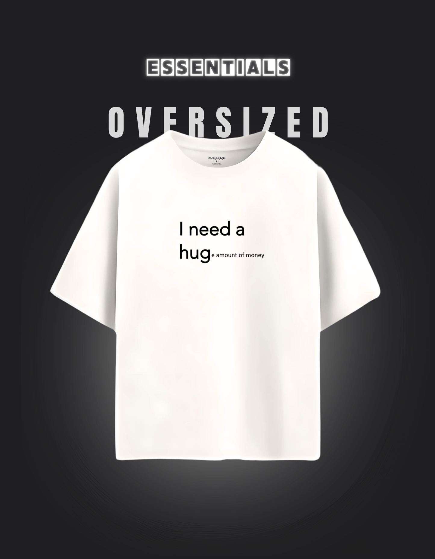 I need a hug(e) amount of money