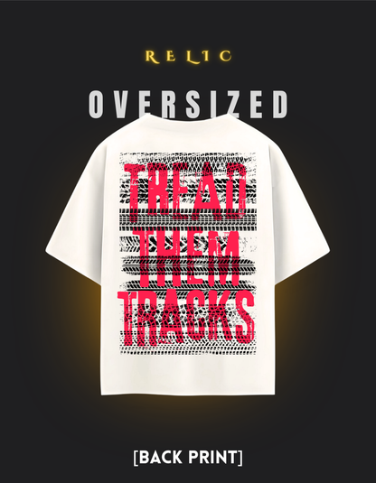 Tread Them Tracks